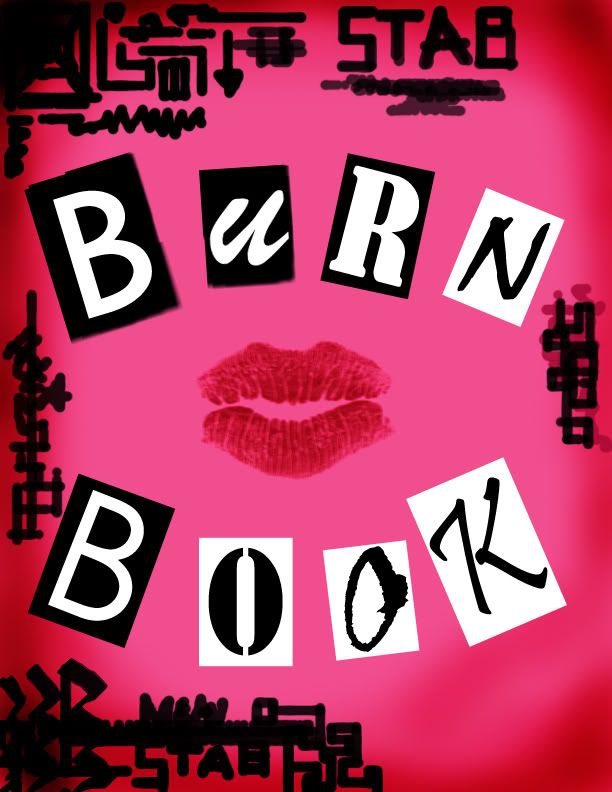 Burn Book Pictures