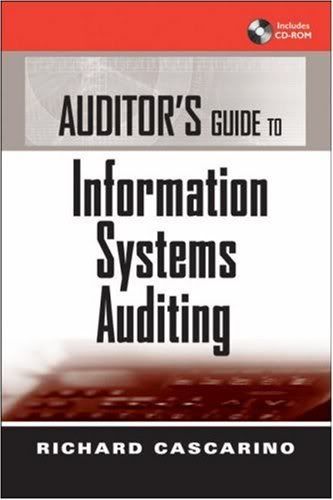 Auditor’s Guide to Information Systems Auditing
