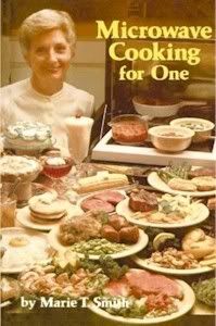 Microwave Cooking for One by Marie T Smith